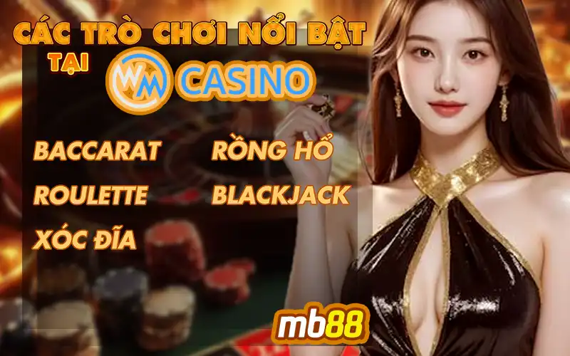 WM Casino Tại MB88 - Trải Nghiệm Live Casino Đỉnh Cao - Avexo
