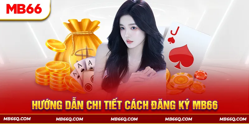 Đăng Ký MB66 – 03 Bước Đăng Ký Tài Khoản Game Siêu Tốc - Avexo