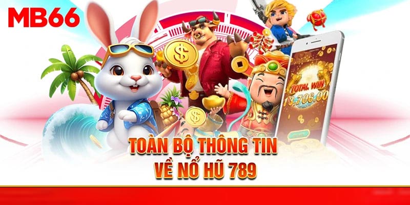 Nổ Hũ 789 - Cổng Slot Đỉnh Cao Cho Tay Chơi Lâu Năm - Avexo