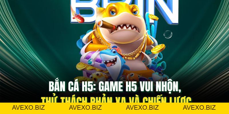 BẮN CÁ - nc88.store - Avexo