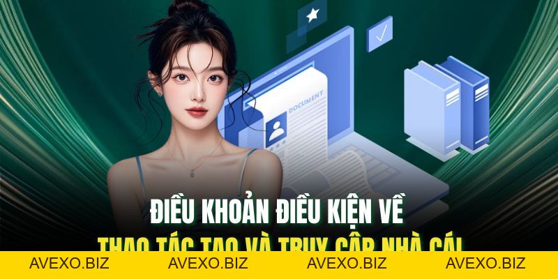 Điều Khoản Điều Kiện Của Nhà Cái: Cần Hiểu Rõ Để Tránh Rủi Ro - Avexo