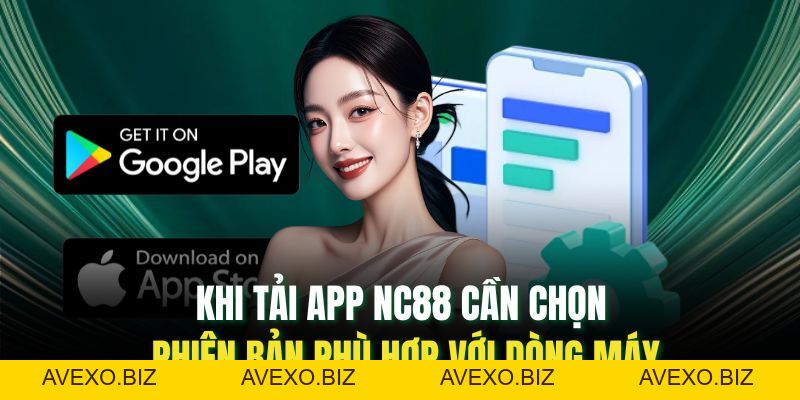 Tải App Nc88: Tải App Miễn Phí, Trải Nghiệm Mượt Mà - Avexo